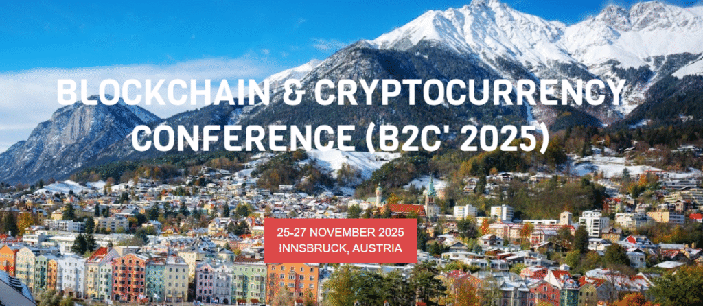 Blockchain and Cryptocurrency Conference (B2C’ 2025): Shaping the Future of Data-Driven Web3